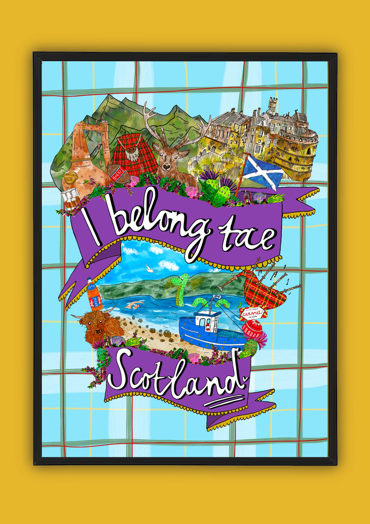 I belong tae Scotland! Illustration Print