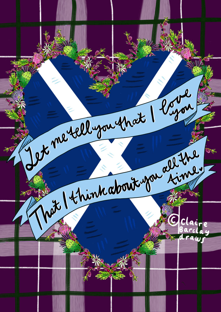 Let me tell you that I love you…. Caledonia Lyrics Illustration Print
