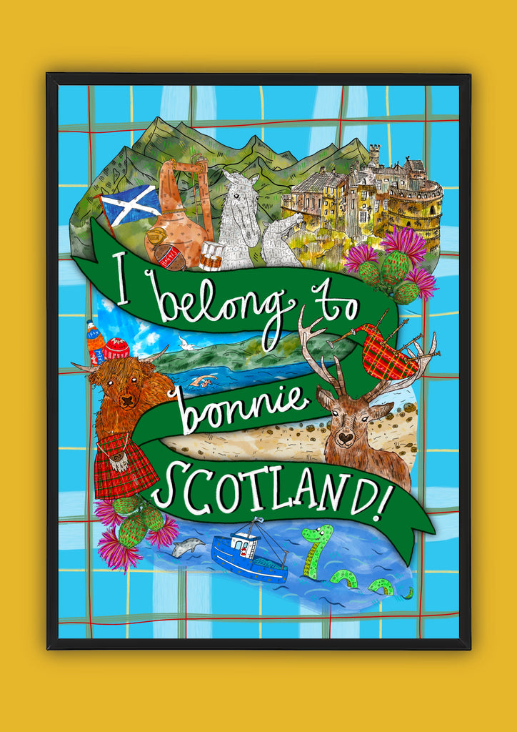I belong to bonnie Scotland! Illustration Print