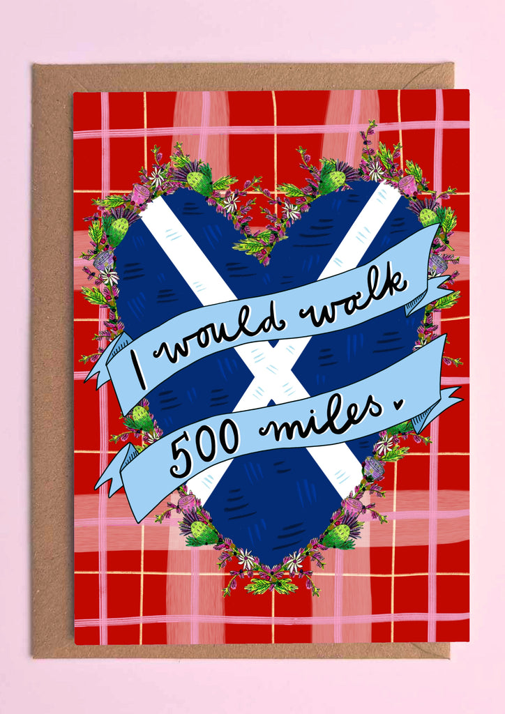 I would walk 500 miles! Greetings Card