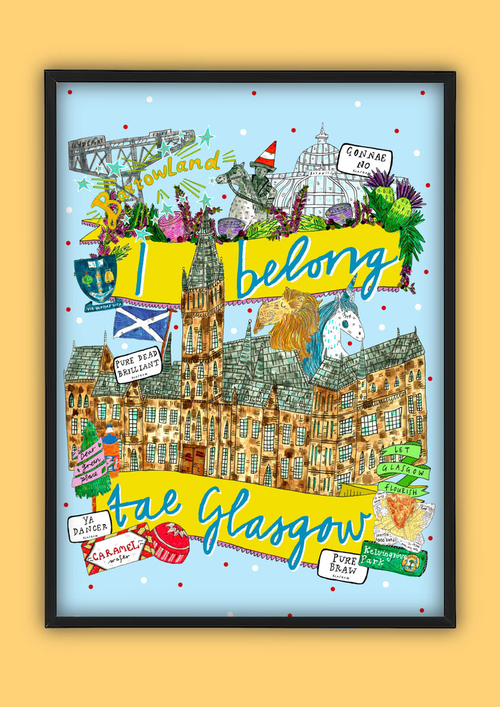 I Belong Tae GLASGOW University Art Print, Glasgow Uni and landmarks Illustration