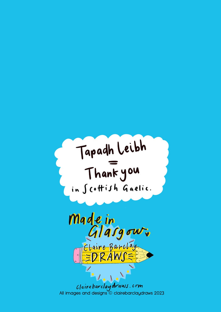 Tapadh Leibh! (Thank You in Gaelic) Greetings Card