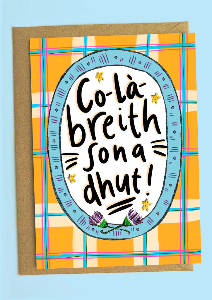 Co-la-breith sona dhut! (Happy Birthday in Gaelic) Greetings Card
