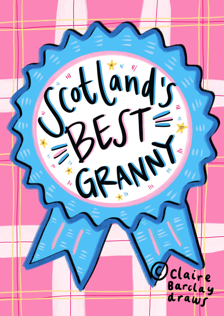 Scotland’s Best Granny! Greetings Card