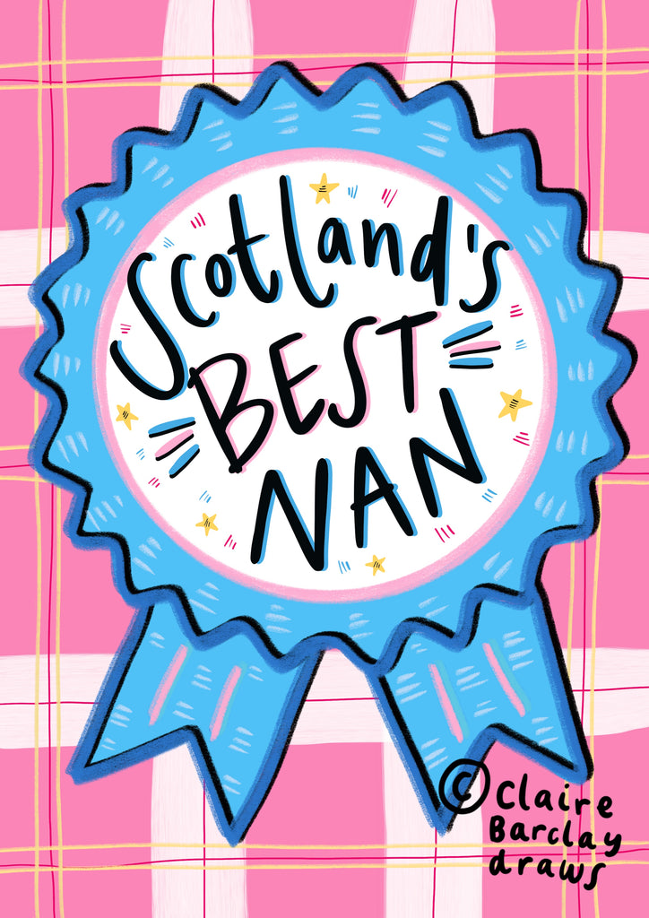 Scotland’s Best Nan! Greetings Card