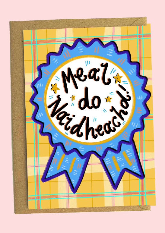 Meal do Naidheachd! (Congratulations! in Gaelic) Greetings Card