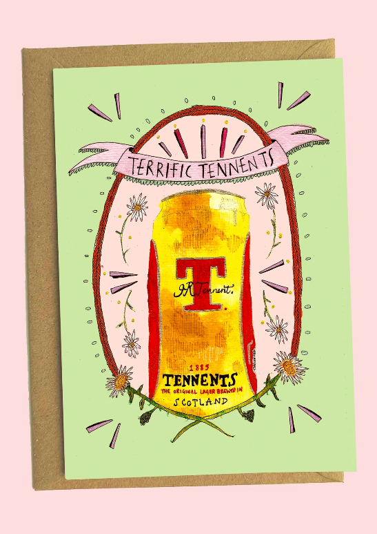 Terrific Tennents Greetings Card