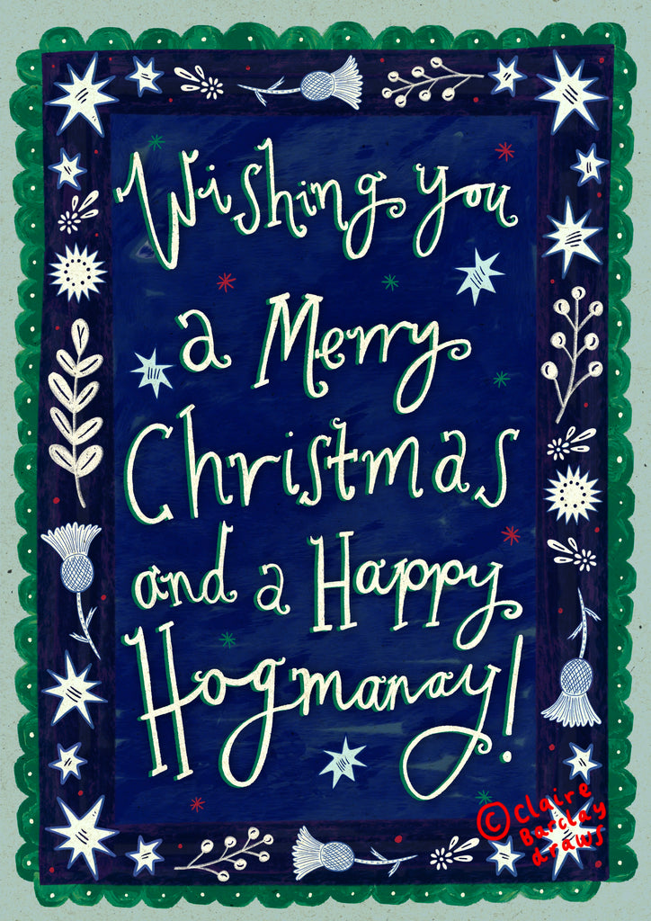 Wishing you a Merry Christmas and a Happy Hogmanay ! Scottish Xmas Card